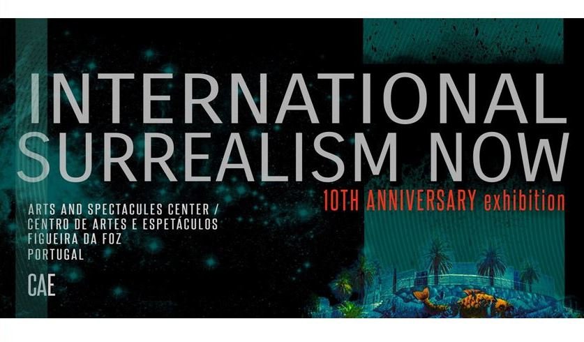 Read more about the article 10 YEARS of the International Surrealism Now Exhibition at CAE
