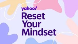 Read more about the article Verizon Media announces ‘Reset Your Mindset’ mental wellbeing series on Yahoo
