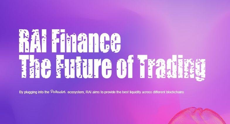 Read more about the article RAI Finance Raises $1.5 Million in Funding Round
