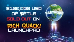 Earthling IDO sold out on the RichQUACK launchpad in four hours, despite the bear market